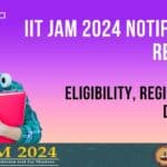 IIT JAM 2024 Registration