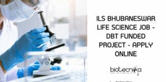 ILS Bhubaneswar Life Science Job - DBT Funded Project - Apply Online