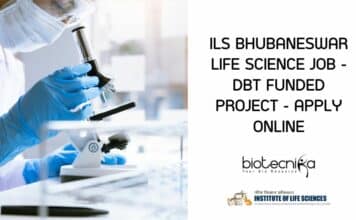 ILS Bhubaneswar Life Science Job - DBT Funded Project - Apply Online