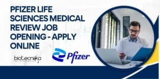 Pfizer Life Sciences Medical Review Job Opening - Apply Online