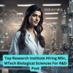 JNCASR R&D Assistant Job For MSc, MTech Biological Sciences – Non-NET Candidates Can Apply JNCASR R&D Assistant Opening