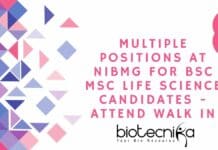 Multiple positions at NIBMG for BSc MSc Life Science candidates - Attend Walk In