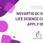 Novartis QC Opening For Life Science Candidates - Apply Online
