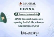 MAHE Research Associate Opening For PhD Life Science – Applications Invited MAHE Research Associate Opening