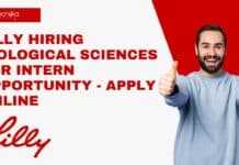 Lilly Hiring Biological Sciences For Intern Opportunity – Apply Online Lilly Hiring Biological Sciences