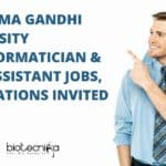 Mahatma Gandhi University Bioinformatician & Tech Assistant Jobs, Applications Invited Mahatma Gandhi University Bioinformatician