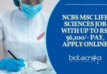 NCBS Scientific Officer C Permanent Job For MSc Life Sciences Job With Up to Rs. 56,100/- Pay NCBS MSc Life Sciences Job With Up to Rs. 56,100/- Pay, Apply Online