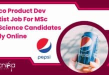 Pepsico Product Dev Scientist Job For MSc Food Science Candidates – Apply Online Pepsico Product Dev Scientist