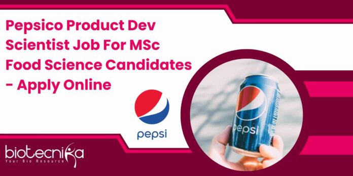 Pepsico Product Dev Scientist