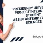 Presidency University Project Intern With Student Assistantship For Life Sciences Presidency University Project Intern