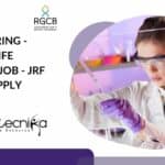 RGCB Hiring – Latest Life Science Job – JRF Post – Apply Online RGCB Hiring - Latest Life Science Job - JRF Post - Apply Online
