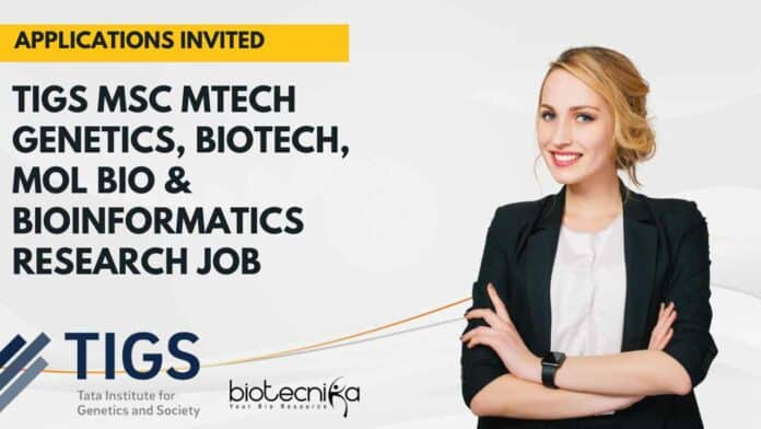 TIGS MSc MTech Genetics