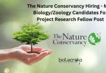 The Nature Conservancy Hiring – MSc Biology / Zoology Project Research Fellow The Nature Conservancy