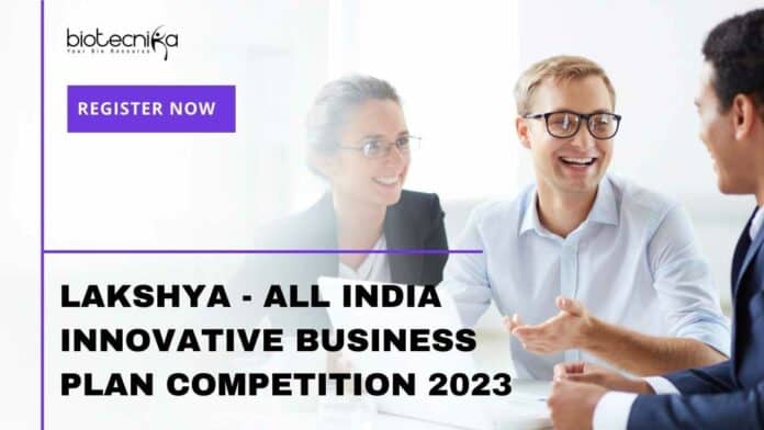LAKSHYA - All India Innovative Business Plan Competition 2023