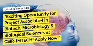 CSIR-IMTECH Hiring Project Associate - Biotech, Microbiology & Biological Sciences