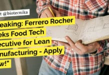 Breaking: Ferrero Rocher Seeks Food Tech Executive for Lean Manufacturing – Apply Now! Ferrero Rocher Food Tech Executive Job Opening