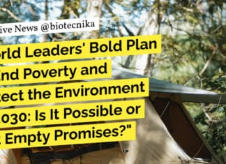 "World Leaders' Bold Plan To End Poverty and Protect the Environment by 2030: Is It Possible or Just Empty Promises?"