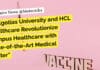 "Galgotias University and HCL Healthcare Revolutionize Campus Healthcare with State-of-the-Art Medical Center"