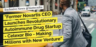 "Former Novartis CEO Launches Revolutionary Autoimmune Drug Startup - Celexor Bio - Making Millions with New Venture"