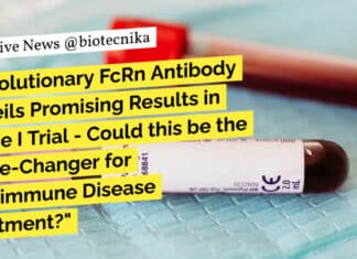 "Revolutionary FcRn Antibody Unveils Promising Results in Phase I Trial - Could this be the Game-Changer for Autoimmune Disease Treatment?"