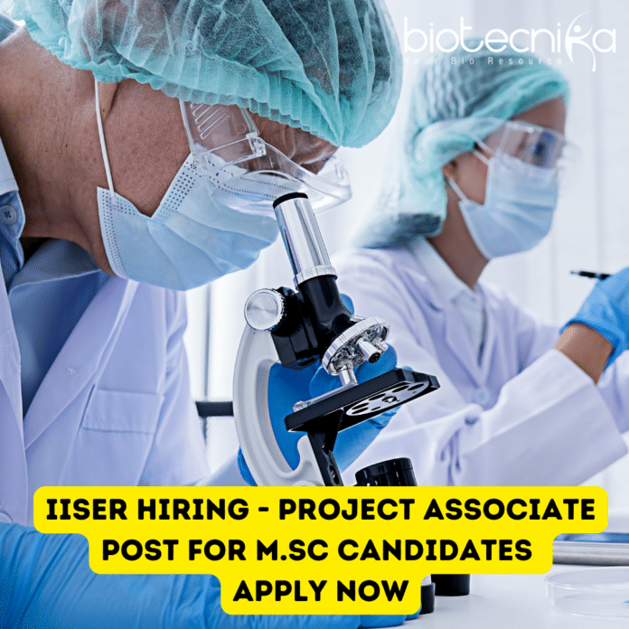 Project Associate at IISER