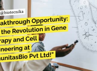 Breakthrough Opportunity: Join the Revolution in Gene Therapy and Cell Engineering at ImmunitasBio Pvt Ltd! ImmunitasBio Scientist Job - MSc & PhD Mol Bio Apply