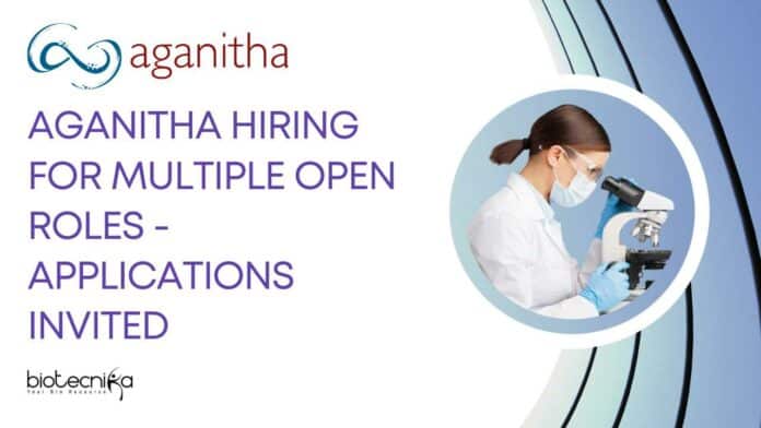 Aganitha Hiring For Multiple Open Roles