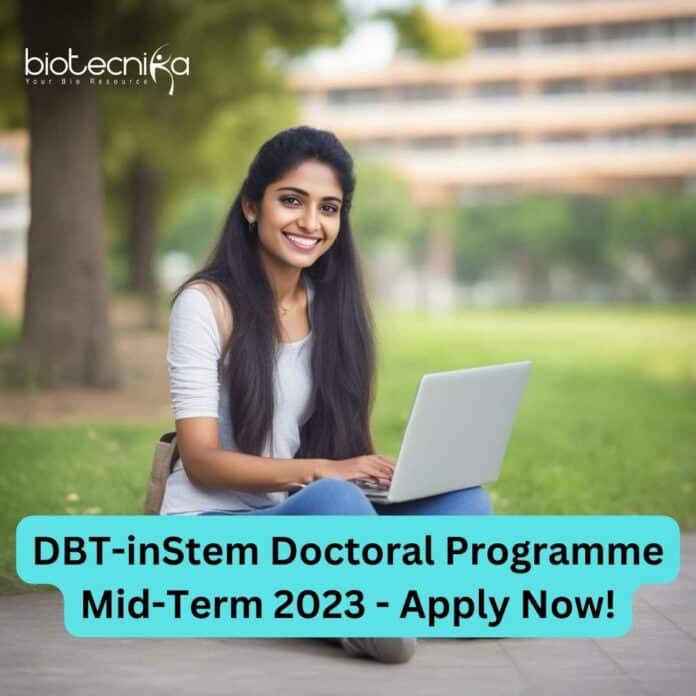 DBT-inStem Doctoral Programme Mid-Term 2023 - Online Application Process