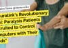 “Neuralink’s Revolutionary Trial: Paralysis Patients Recruited to Control Computers with Their Minds” "Neuralink's Revolutionary Trial: Paralysis Patients Recruited to Control Computers with Their Minds"