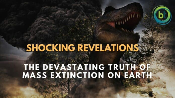 Devastating Truth of Mass Extinction