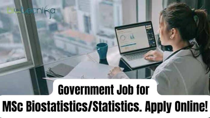 Government Job for MSc Biostatistics