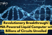 Revolutionary Breakthrough: DNA-Powered Liquid Computer with Billions of Circuits Unveiled! computer