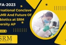 International Conclave On AMR & Future of Antibiotics – Registration Open For Online Participation SRM International Conclave