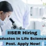 IISER Hiring Life Science
