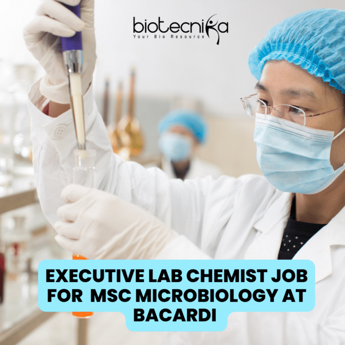 Bacardi Hiring MSc Microbiology For Executive Lab Chemist Post