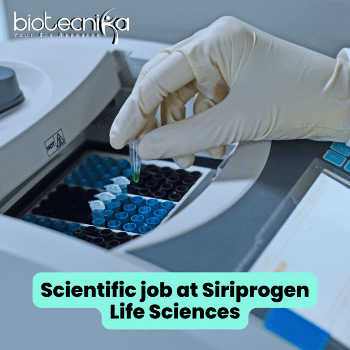 Scientific job for BSc/MSc Candidates at Siriprogen Life Sciences
