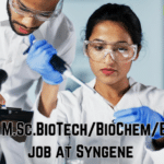 Syngene Hiring MSc/MTech Biology, Biotech & Biochem For Associate Role – Apply Syngene Hiring Biotech/Biochem