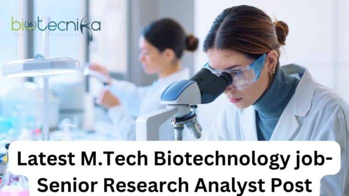 Latest M.Tech Biotechnology job