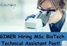 PGIMER Hiring MSc Biotech Candidates – Apply For Tech Assistant Post PGIMER Hiring MSc BioTech
