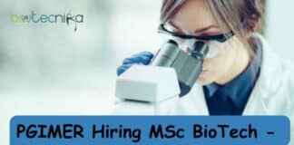 PGIMER Hiring MSc BioTech