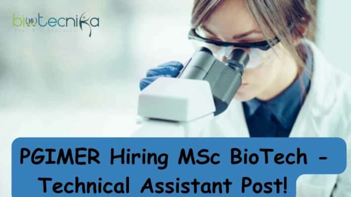 PGIMER Hiring MSc BioTech