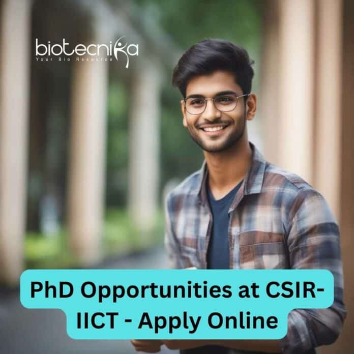 PhD Opportunities at CSIR-IICT