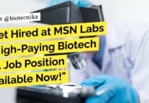 Get Hired at MSN Labs – High-Paying Biotech QA Job Position Available Now! MSN Labs Biotech QA