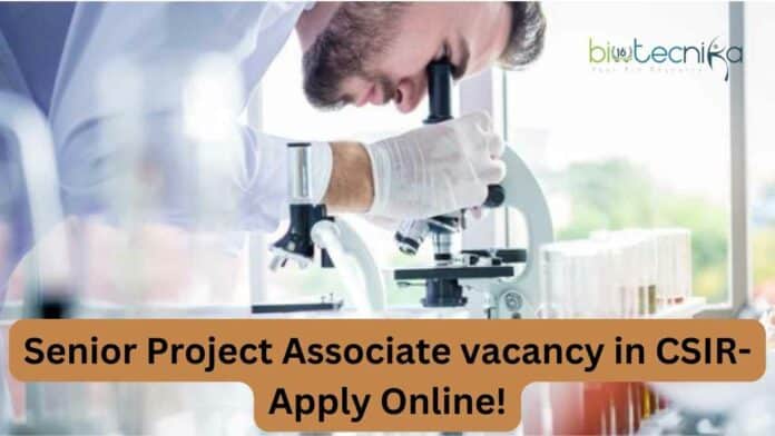CSIR Project Associate vacancy