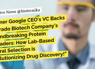 Former Google CEO’s VC Backs Colorado Biotech Company’s Groundbreaking Protein Degraders "Former Google CEO's VC Backs Colorado Biotech Company's Groundbreaking Protein Degraders: How Lab-Based Natural Selection is Revolutionizing Drug Discovery!"