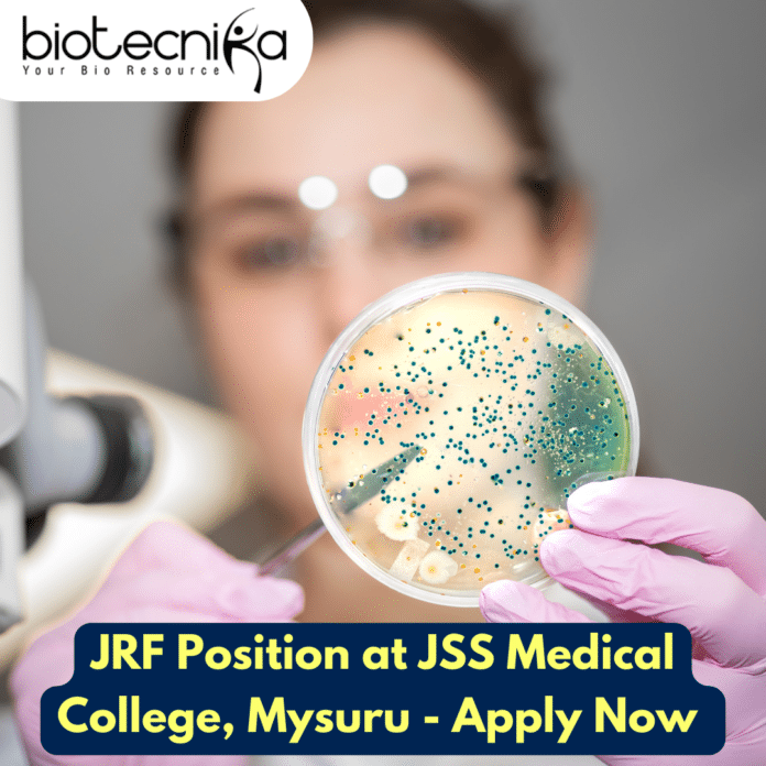 JRF Position at JSS Medical College, Mysuru - Apply Now