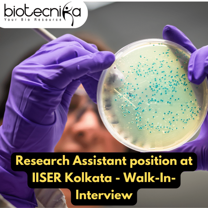 Research Assistant position at IISER Kolkata - Walk-In-Interview