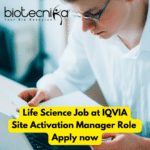 Life Science Job at IQVIA – Site Activation Manager Role – Apply Now project