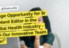 Huge Opportunity for Sr Content Editor in the Digital Health Industry – Join Our Innovative Team Now! "Huge Opportunity for Sr Content Editor in the Digital Health Industry - Join Our Innovative Team Now!"