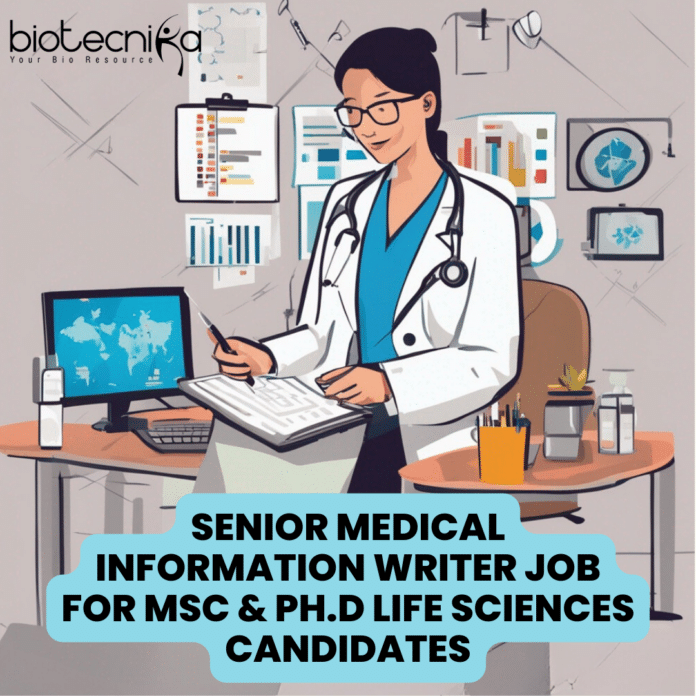 Senior Medical Information Writer Job for MSc & Ph.D life sciences Candidates at Sanofi.